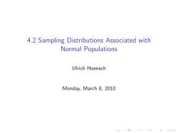 4.2 Sampling Distributions Associated with Normal Populations