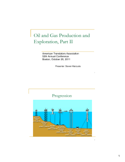 Oil and Gas Production and Exploration, Part II