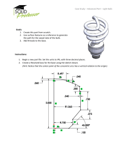 Case Study – Advanced Part – Light Bulb Goals: 1. Create this part