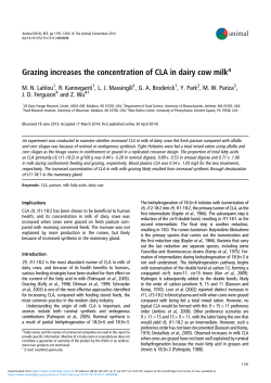 Grazing increases the concentration of CLA in dairy cow milk
