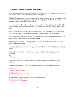 USER-DEFINED FUNCTIONS/SUB-PROGRAMS: In many programs