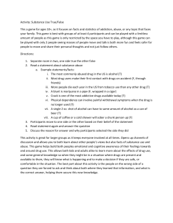 Activity: Substance Use True/False This a game