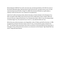 McCord played in 400 PGA Tour events, but never won. His best two