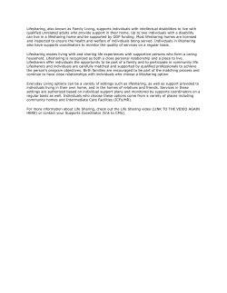 Lifesharing, also known as Family Living, supports individuals with