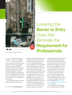 Lowering the Barrier to Entry Does Not Eliminate the Requirement