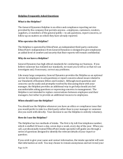 Helpline Frequently Asked Questions What is the