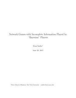 Network Games with Incomplete Information Played by