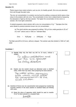Question 10 Plants require trace metal nutrients, such as zinc, for