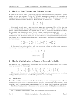 1 Matrices, Row Vectors, and Column Vectors 2 Matrix Multiplication