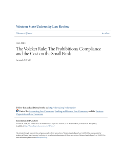 The Volcker Rule: The Prohibitions, Compliance and the Cost on the