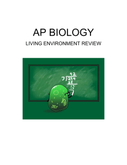 AP BIOLOGY LIVING ENVIRONMENT REVIEW Living Environment