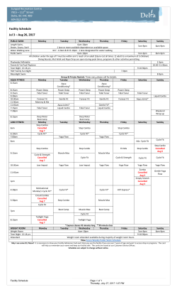 Facility Schedule Jul 3 – Aug 26, 2017
