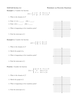 MAT140 Section 3.4 Worksheet on Piecewise Functions Example 1