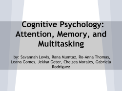 Cognitive Psychology: Attention, Memory, and Multitasking