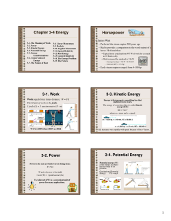 Chapter 3-4 Energy 3-1. Work 3-2. Power Horsepower 3