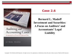 Case 2.6 Bernard L. Madoff Investment and Securities: A Focus on