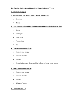 The Caspian Basin: Geopolitics and the Future Balance