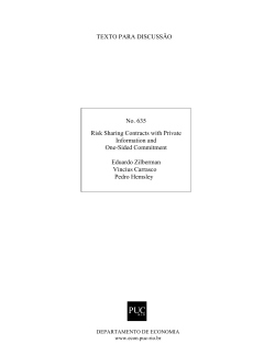 No. 635 Risk Sharing Contracts with Private Information and One