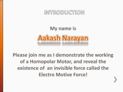 INTRODUCTION My name is Aakash Narayan Please join me as I