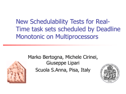 Presentation of "New schedulability tests for real