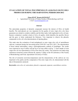 Evaluation of total polyphenols in olive oils produced