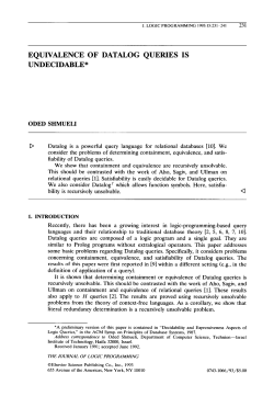 EQUIVALENCE OF DATALOG QUERIES IS UNDECIDABLE*