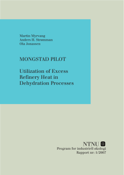 MONGSTAD PILOT Utilization of Excess Refinery Heat in