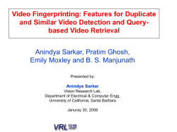 Features for Duplicate and Similar Video