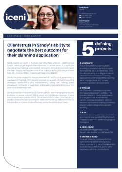 Clients trust in Sandy`s ability to negotiate the best outcome for their