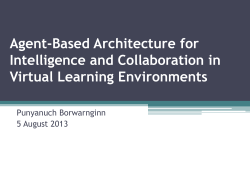 Agent-Based Architecture for Intelligence and Collaboration in
