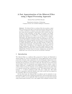 A Fast Approximation of the Bilateral Filter using a Signal