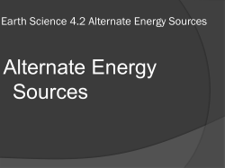 Earth Science 4.2 Alternate Energy Sources