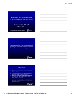 Assessment and Treatment of High Level and Low Level Cognitive