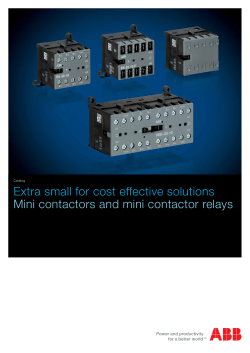 Extra small for cost effective solutions Mini contactors and mini