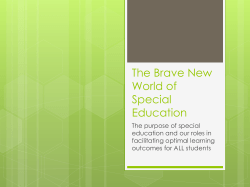The Brave New World of Special Education