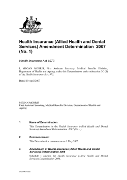(Allied Health and Dental Services) Amendment Determination 2007