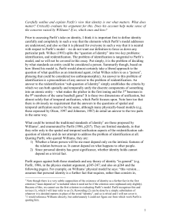 Carefully outline and explain Parfit`s view that identity is not what