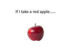 If I take a red apple**