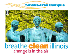 The Policy As of January 1, 2014, Smoking is