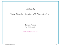 Lecture IV Value Function Iteration with Discretization