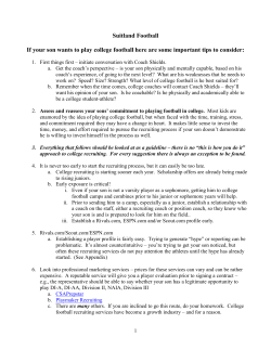 If your son wants to play football in college here are some important