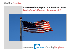 US Internet Gambling Regulatory Map | January 2012