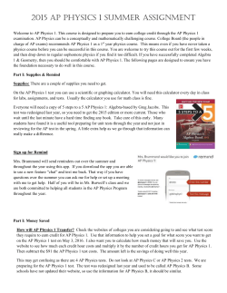 2015 AP Physics 1 Summer Assignment Welcome to AP Physics 1