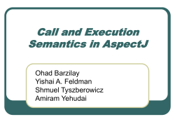 Call and Execution Semantics in AspectJ