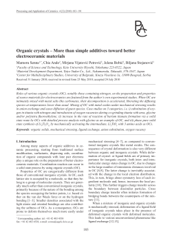 Organic crystals &ndash; More than simple additives toward