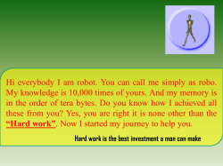 Hard work is the best investment a man can make