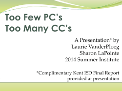 Too Few PCs, Too Many CCs