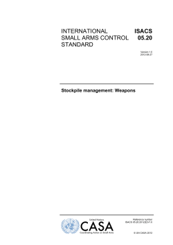 INTERNATIONAL SMALL ARMS CONTROL STANDARD ISACS 05.20