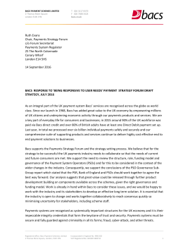 Ruth Evans Chair, Payments Strategy Forum c/o Forum Secretariat