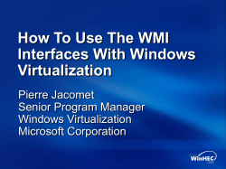 How to Use the WMI Interfaces with Windows Virtualization